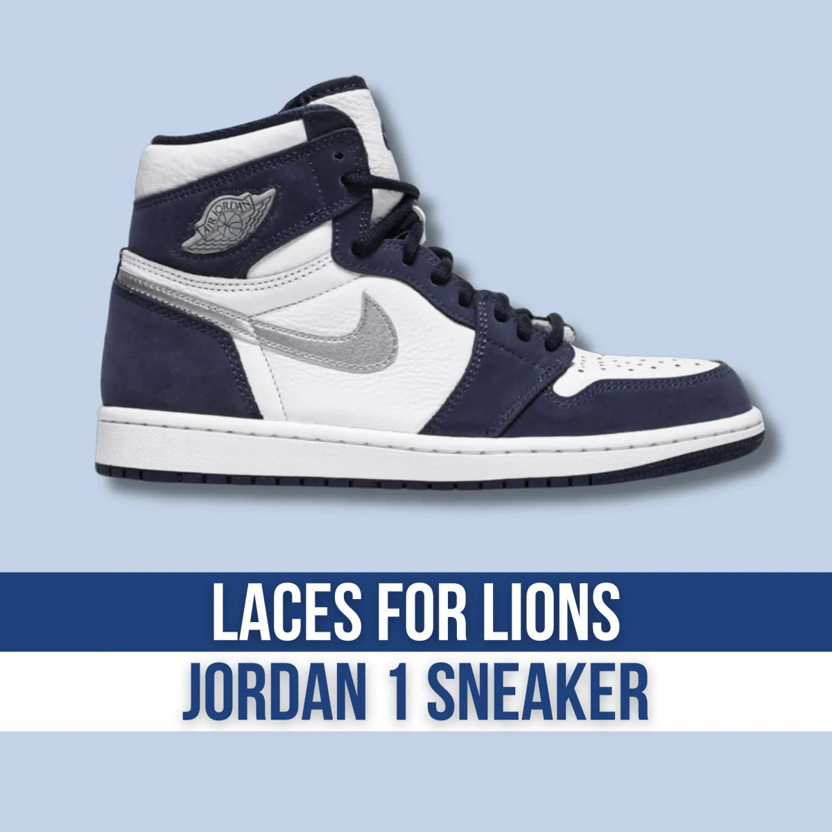 Laces for Lions Air Jordan 1 Retro High 'Midnight Navy'